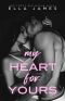 [Sinful Secrets 02] • My Heart for Yours · A Standalone Forbidden Romance